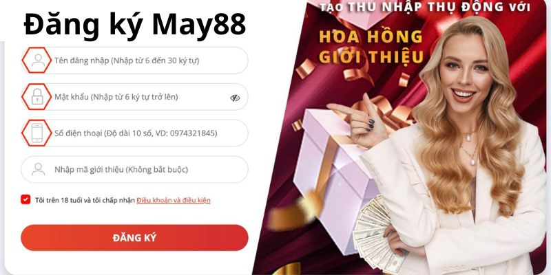 Điền thông thông tin để thực hiện đăng ký May88